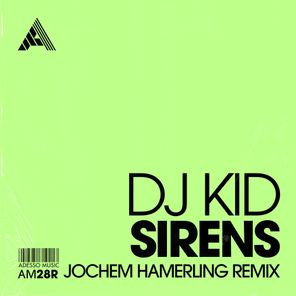 Sirens (Jochem Hamerling Remix)