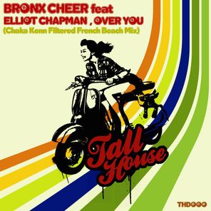 Over You (Chaka Kenn Filtered French Beach Mix)
