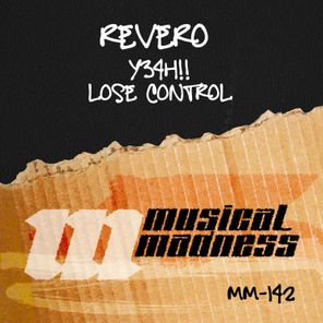 Y34H! / Lose Control