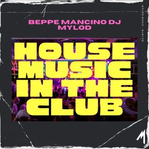 House Music In The Club