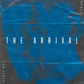 The Arrival