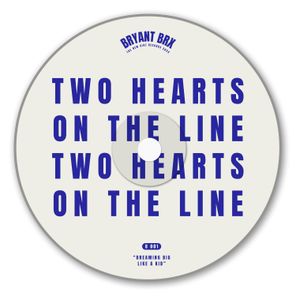 Two Hearts On The Line