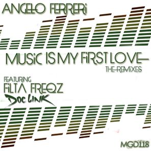 Music Is My First Love: The Remixes