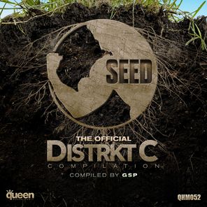 Seed (The Official Distrkt C Compilation)