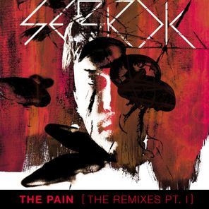 The Pain (The Remixes, Pt. 1)