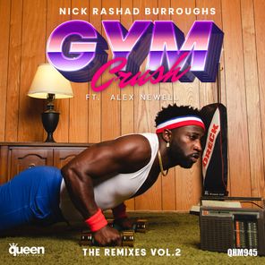 Gym Crush, Vol. 2 (Remixes)
