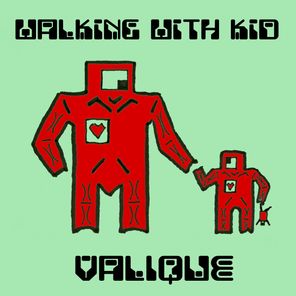 Walking With Kid (Remixes)