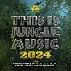 This Is Jungle Music 2024