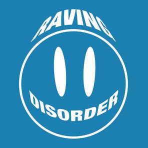 Raving Disorder Vol. 5