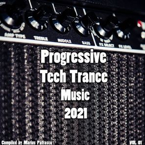 Progressive Tech House Music 2021, Vol. 01