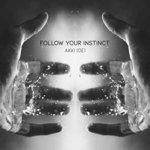 Follow Your Instinct