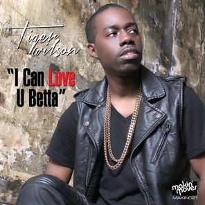 I Can Love You Betta EP