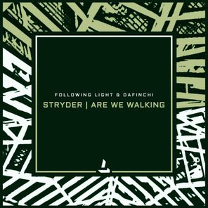 Stryder | Are We Walking