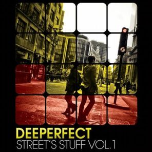 Deeperfect Street's Stuff, Vol. 1