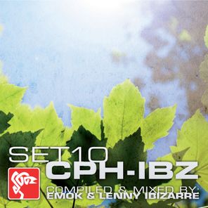 Set10: Cph - Ibz (Compiled by Emok & Lenny Ibizarre)