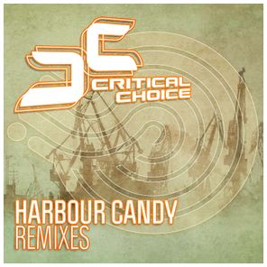 Harbour Candy Remixes