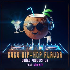 Coco Hip-Hop Flavor