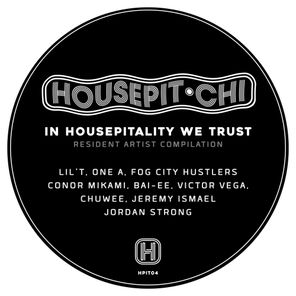 In Housepitality We Trust