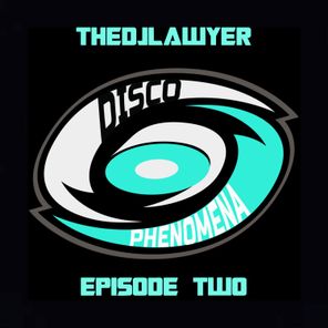 Disco Phenomena: Episode Two