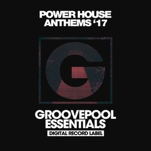 Power House Anthems 2017