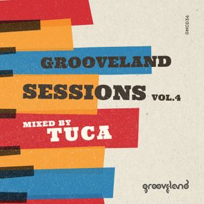 Grooveland Sessions, Vol. 4