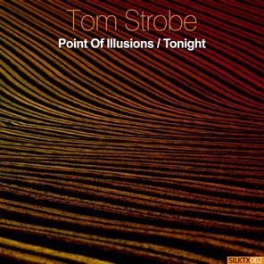Point of Illusions / Tonight