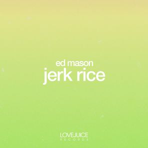 Jerk Rice