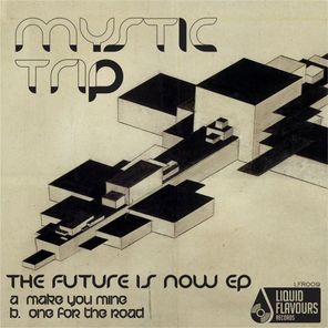 The Future Is Now EP