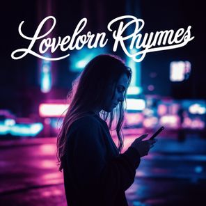 Lovelorn Rhymes