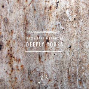 Deeply Yours