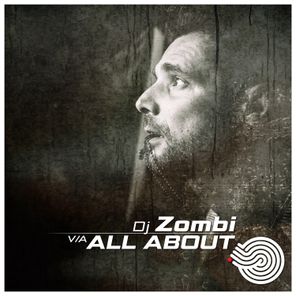 All About (Compiled by DJ Zombi)