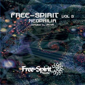 Free-Spirit, Vol. 3 Neophilia (Compiled by Jay OM)