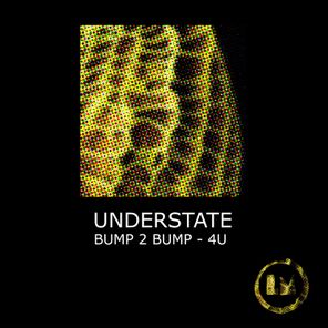 Bump 2 Bump - 4U (Extended Mixes)