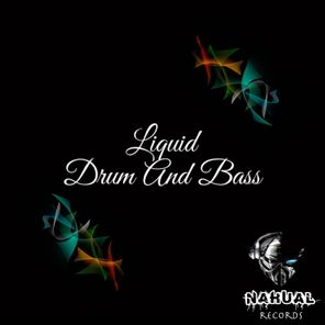 Liquid Drum and Bass