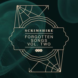 Forgotten Songs, Vol. 2