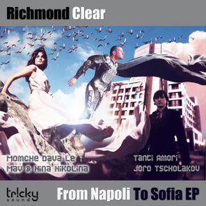 From Napoli To Sofia EP