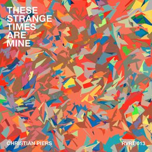 These Strange Times Are Mine EP