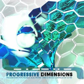 Progressive Dimensions by DJ Nv: Best of Trance, Progressive, Goa and Psytrance Hits