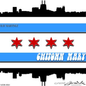 ChiTown Mary