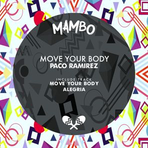 Move Your Body