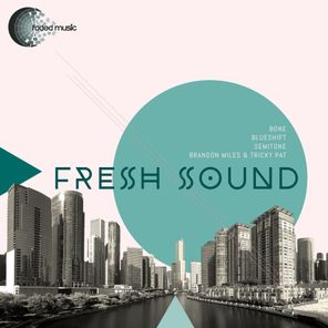 Fresh Sound EP