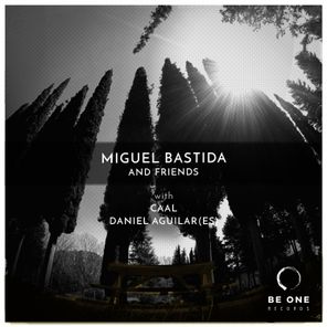 Miguel Bastida & Friends