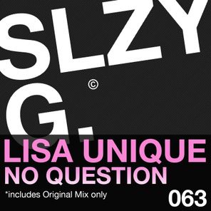 No Question (Original Mix)