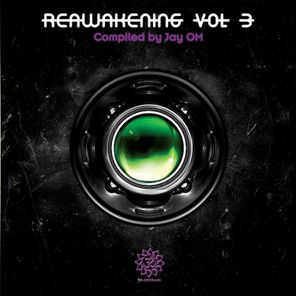 Reawakening, Vol. 3 (Compiled by Jay OM)