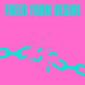 Freed From Desire (Jen Payne & CAMPS Remix)