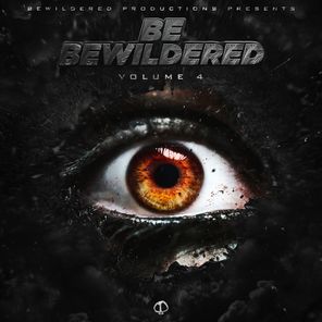 Be Bewildered Vol. 4