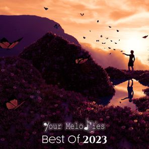 Your Melodies: Best of 2023