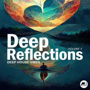 Deep Reflections, Vol. 5