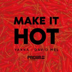 Make It Hot