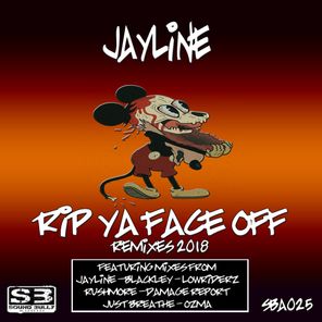 Rip Ya Face Off Remixes